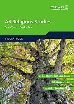 Edexcel AS Religious Studies - Tyler, Sarah, and Reid, Gordon, and Mayled, Jon