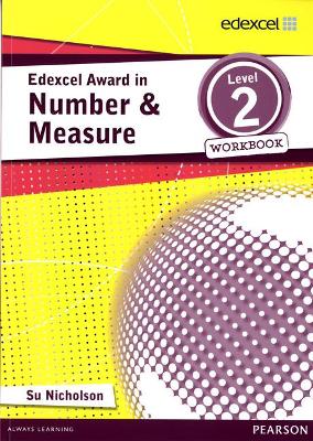 Edexcel Award in Number and Measure Level 2 Workbook - Nicholson, Su