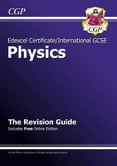 Edexcel Certificate/International Gcse Physics Revision Guide (with Online Edition)