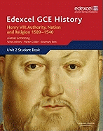 Edexcel GCE History AS Unit 2 A1 Henry VIII: Authority, Nation and Religion, 1509-1540