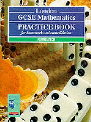 Edexcel GCSE Maths Foundation Practice Book - Cole, Gareth, and Jolly, Peter, and Kent, David