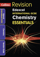 Edexcel International GCSE Chemistry: Revision Guide