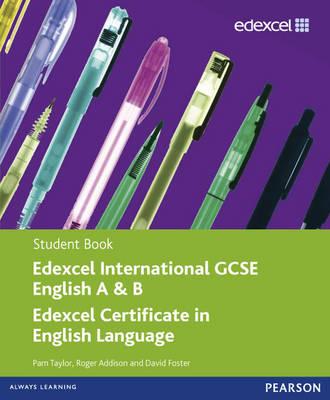 Edexcel International GCSE English A & B Student Book with ActiveBook CD - Taylor, Pam