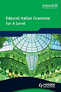 Edexcel Italian Grammar for A Level