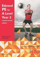 Edexcel PE for A Level Year 2 revised second edition 2018