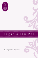Edgar Allan Poe: Complete Poems - Poe, Edgar Allan