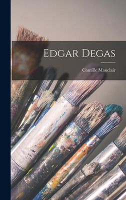 Edgar Degas - Mauclair, Camille