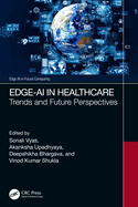 Edge-AI in Healthcare: Trends and Future Perspectives