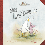 Edie's Little White Lie: A Horace & Nim Story