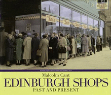 Edinburgh Shops Past and Present