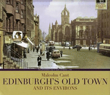 Edinburgh's Old Town and Its Environs