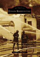 Edison Firefighting - Enfield Jr, Eugene A