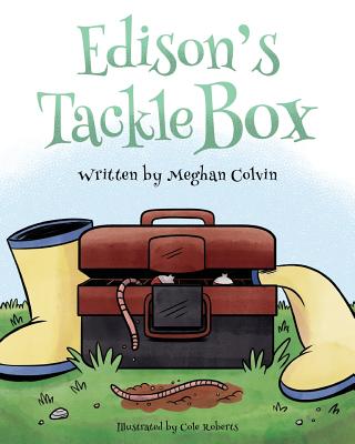 Edison's Tackle Box - Colvin, Meghan