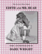 Edith and Mr. Bear