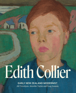 Edith Collier: Early New Zealand modernist