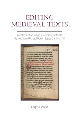 Editing Medieval Texts - Hanna, Ralph