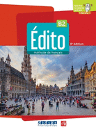 Edito 2e  edition: Livre de l'eleve B2 + didierfle.app