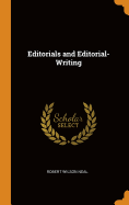 Editorials and Editorial-Writing