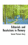 Editorials and Resolutions in Memory