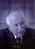 Edmund de Rothschild: A Gilt-Edged Life: Memoir
