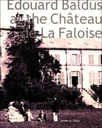Edouard Baldus at the Château de la Faloise