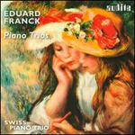 Eduard Franck: Piano Trios