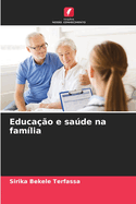 Educao e sade na famlia