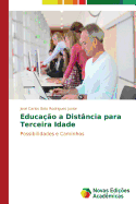 Educa??o a Dist?ncia para Terceira Idade