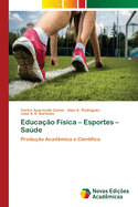 Educa??o F?sica - Esportes - Sade