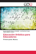 Educaci?n Art?stica para Educadores