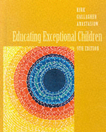 Educating Exceptional Children, Ninth Edition