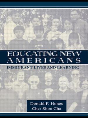 Educating New Americans: Immigrant Lives and Learning - Hones, Donald F, and Cha, Shou C, and Cha, Cher Shou