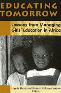 Educating Tomorrow: Lessons from Managing Girls' Education in Africa
