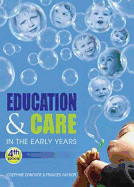 Education and Care in the Early Years