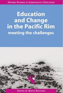 Education and Change in the Pacific Rim: Meeting the Challenges