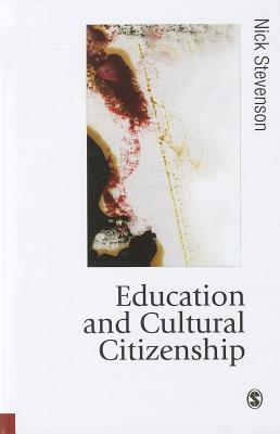 Education and Cultural Citizenship - Stevenson, Nick