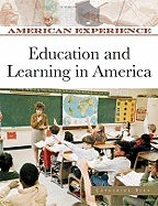 Education and Learning in America - Reef, Catherine