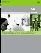 Education and Training in Forensic Science: A Guide for Forensic Science Laboratories, Educational Institutions, and Students