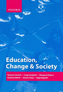 Education, Change & Society