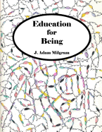Education For Being