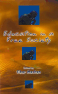 Education in a Free Society