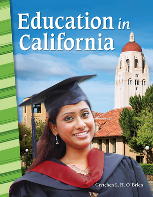 Education in California - O'Brien, Gretchen L H