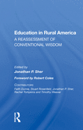 Education in Rural America: A Reassessment of Conventional Wisdom