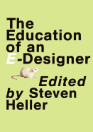 Education of an E-Designer