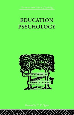 Education Psychology: Briefer Course - Thorndike, E L