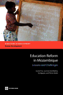 Education Reform in Mozambique: Lessons and Challenges
