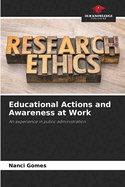 Educational Actions and Awareness at Work