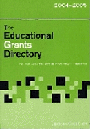 Educational Grants Directory 2004/05
