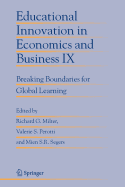 Educational Innovation in Economics and Business IX: Breaking Boundaries for Global Learning