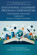 Educational Leadership Program Coordinators: Partnership Creators Through Social Connectedness